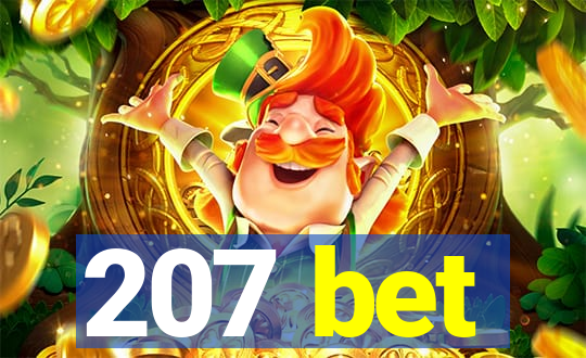 207 bet